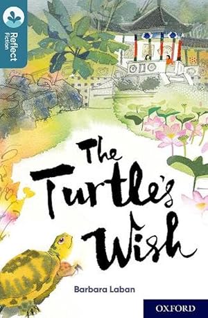 Seller image for Oxford Reading Tree TreeTops Reflect: Oxford Level 19: The Turtle's Wish (Paperback) for sale by Grand Eagle Retail