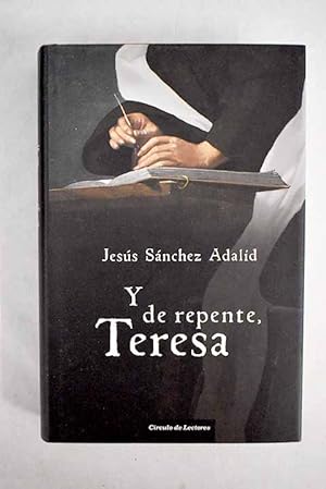 Imagen del vendedor de Y de repente, Teresa a la venta por Alcan Libros