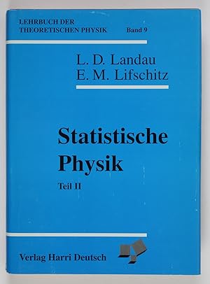 Bild des Verkufers fr Statistische Physik Teil II (Lehrbuch der Theoretischen Physik Band 9) zum Verkauf von Buchkanzlei
