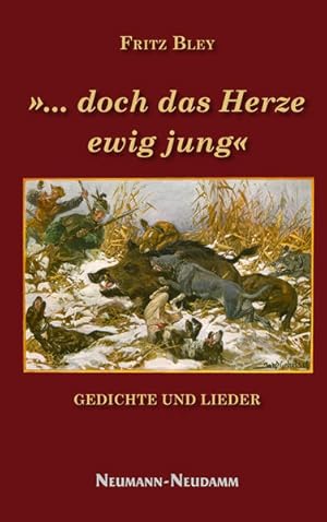 Seller image for '? doch das Herze ewig jung': Gedichte und Lieder for sale by buchlando-buchankauf