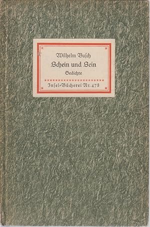 Bild des Verkufers fr Schein und Sein. Insel-Bcherei Nr. 478. Gedichte. Nachwort von Hans Balzer. zum Verkauf von Fundus-Online GbR Borkert Schwarz Zerfa