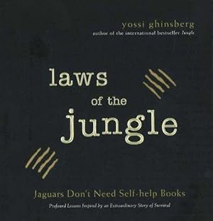 Seller image for Laws of the Jungle: Jaguars Don't Need Self-Help Books for sale by WeBuyBooks