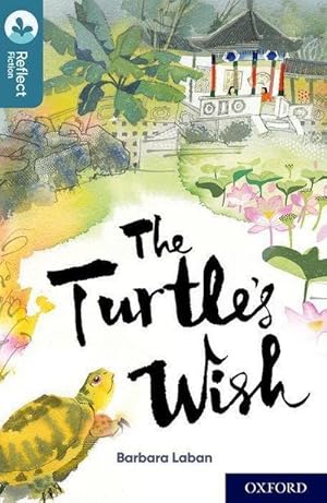 Seller image for Oxford Reading Tree TreeTops Reflect: Oxford Level 19: The Turtle's Wish for sale by Smartbuy