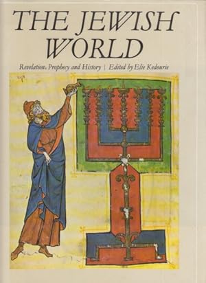 Bild des Verkufers fr The Jewish World. Revelation, Prophecy and History. 436 illustrations, 135 in colour. 301 photographs, drawings and maps. zum Verkauf von Fundus-Online GbR Borkert Schwarz Zerfa