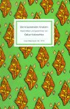 Die träumenden Knaben und Der weisse Tiertöter. Insel-Bücherei ; Nr. 1170