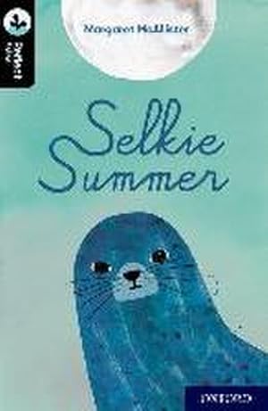Seller image for Oxford Reading Tree TreeTops Reflect: Oxford Level 20: Selkie Summer for sale by Smartbuy