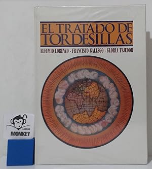 Imagen del vendedor de El Tratado de Tordesillas a la venta por MONKEY LIBROS