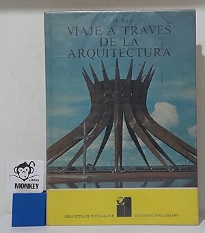 Seller image for Viaje a travs de la arquitectura for sale by MONKEY LIBROS