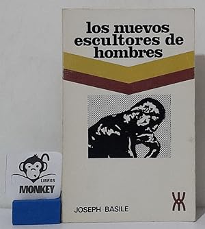 Seller image for Los nuevos escultores de hombres for sale by MONKEY LIBROS