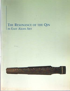 Seller image for The Resonance of the Qin in East Asian Art for sale by Bij tij en ontij ...