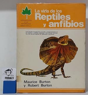 Seller image for La vida de los reptiles y anfibios for sale by MONKEY LIBROS