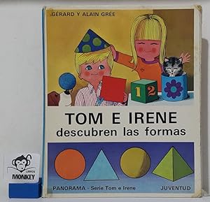 Seller image for Tom e Irene descubren las formas for sale by MONKEY LIBROS