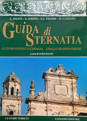 Guida di Sternatia. Il centro antico e la campagna