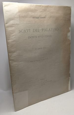 Seller image for Scavi del palatino (domus augustana) - relazione prima / ESTRATTO dalle notizie degli scavi anno 1929. 1 2 e 3 for sale by crealivres