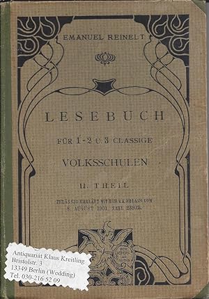 Lesebuch für österreichische allgemeine Volksschulen. Ausgabe für ein-, zwei- und dreiklassige Vo...