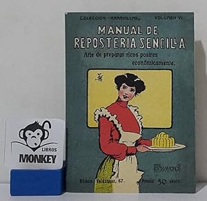 Imagen del vendedor de Manual de repostera sencilla. Edicin facsmil a la venta por MONKEY LIBROS