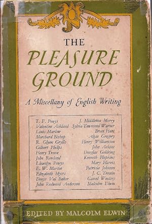 The Pleasure Ground. A Miscellany of English Writing