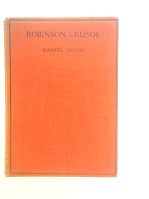 Image du vendeur pour The Complete History of the Life and Adventures of Robinson Crusoe mis en vente par World of Rare Books