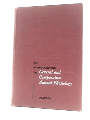 Bild des Verkufers fr An Introduction to General Comparative Animal Physiology zum Verkauf von World of Rare Books