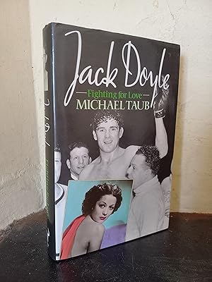 Seller image for Jack Doyle Fighting for Love: Biography for sale by Temple Bar Bookshop