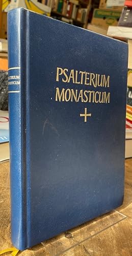 Seller image for PSALTERIUM cum canticis novi & veteris testamenti iuxta regulam S. P. N. Benedicti & alia schemata liturgiae horarum monasticae cum cantu gregoriano cura et studio monachorum solesmensium. for sale by Antiquariat Thomas Nonnenmacher