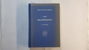 Bilanztaktik : Wahlrechte des Unternehmers beim Jahresabschluss