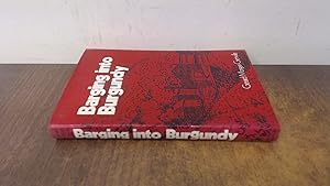 Seller image for Barging into Burgundy for sale by BoundlessBookstore