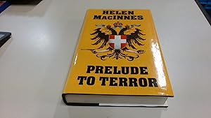 Seller image for Prelude to Terror for sale by BoundlessBookstore