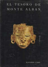 El tesoro de Monte Alban