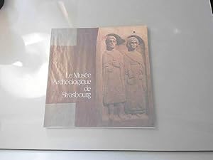 Image du vendeur pour Le muse archeologique de strasbourg mis en vente par JLG_livres anciens et modernes