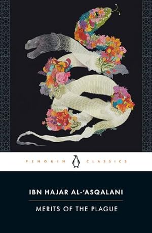 Seller image for Merits of the Plague by Hajar al-'Asqalani, Ibn [Paperback ] for sale by booksXpress