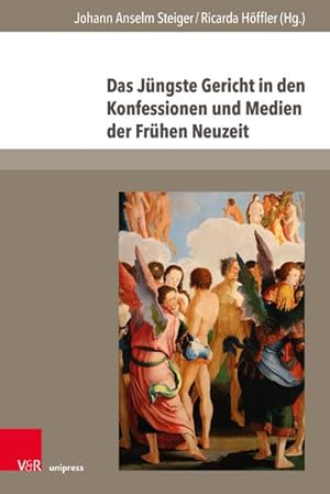 Seller image for Das Jngste Gericht in den Konfessionen und Medien der Frhen Neuzeit for sale by AHA-BUCH GmbH