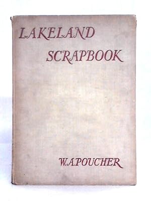 Bild des Verkufers fr Lakeland Scrapbook zum Verkauf von World of Rare Books