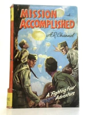 Seller image for Mission Accomplished for sale by World of Rare Books