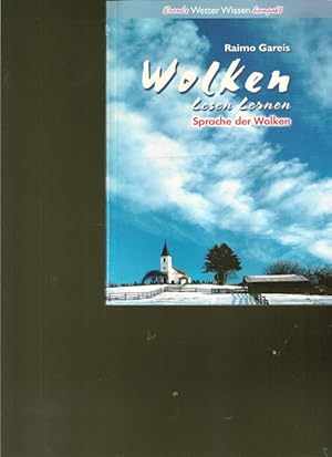Seller image for Wolken lesen lernen. Sprache der Wolken. for sale by Ant. Abrechnungs- und Forstservice ISHGW