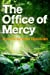Seller image for The Office of Mercy for sale by Pieuler Store