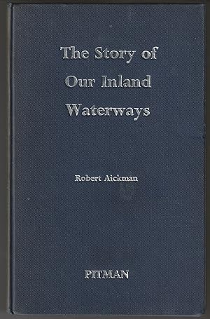 The Story of Our Inland Waterways