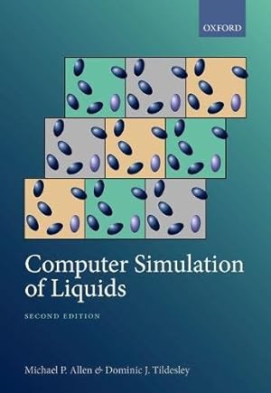 Imagen del vendedor de Computer Simulation of Liquids by Allen, Michael P., Tildesley, Dominic J. [Hardcover ] a la venta por booksXpress