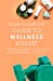 Imagen del vendedor de Your Complete Guide to Wellness Boxset: A collection of some of the best books on fitness, diet and beauty [Soft Cover ] a la venta por booksXpress