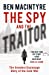 Bild des Verkäufers für The Spy and the Traitor [Hardcover ] zum Verkauf von booksXpress
