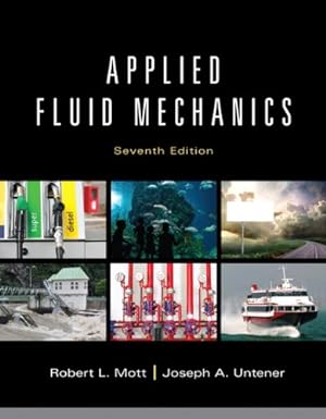 Seller image for Applied Fluid Mechanics (7th Edition) by Mott, Robert L., Untener, Joseph A. [Hardcover ] for sale by booksXpress