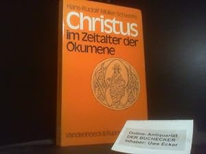 Bild des Verkäufers für Christus im Zeitalter der Ökumene : e. Entwurf. zum Verkauf von Der Buchecker