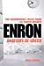 Image du vendeur pour Enron: Anatomy of Greed: The Unshredded Truth from an Enron Insider [Soft Cover ] mis en vente par booksXpress