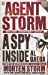 Imagen del vendedor de Agent Storm: A Spy Inside al-Qaeda [Soft Cover ] a la venta por booksXpress