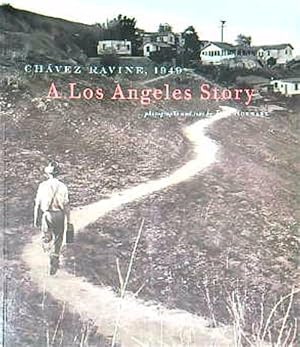 Chavez Ravine, 1949: A Los Angeles Story