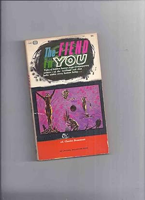 The Fiend in You -a Signed Copy (inc.Fool's Mate; Big Wide Wonderful World; Night of the Gran Bai...