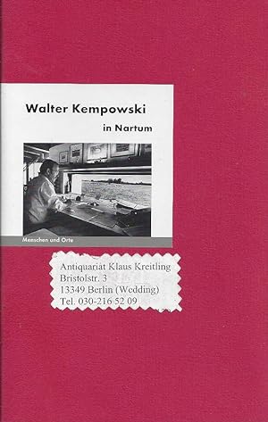 Walter Kempowski in Nartum