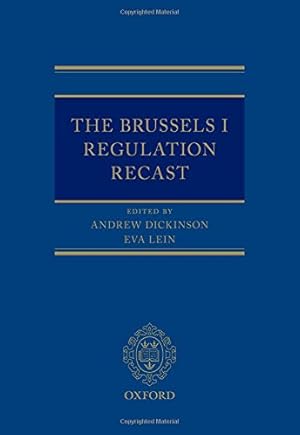 Seller image for The Brussels I Regulation Recast by Dickinson, Andrew, Lein, Eva [Hardcover ] for sale by booksXpress