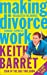 Seller image for Making Divorce Work: In 9 Easy Steps [Soft Cover ] for sale by booksXpress