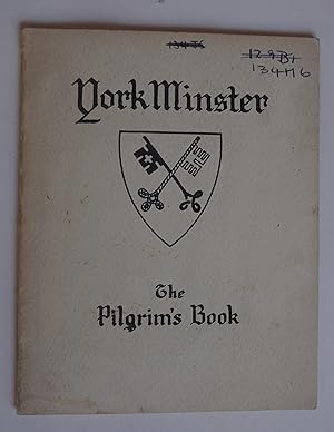 York Minster: The Pilgrims Book